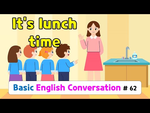 Ch.62 It’s lunchtime | Basic English Conversation Practice for Kids