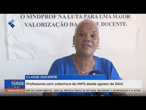 Professores sem cobertura do INPS desde agosto de 2024