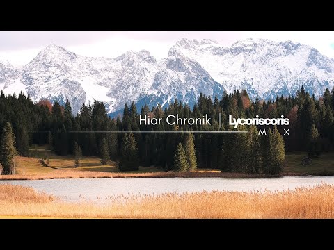 Hior Chronik | Lycoriscoris - Mix (Pt.2)