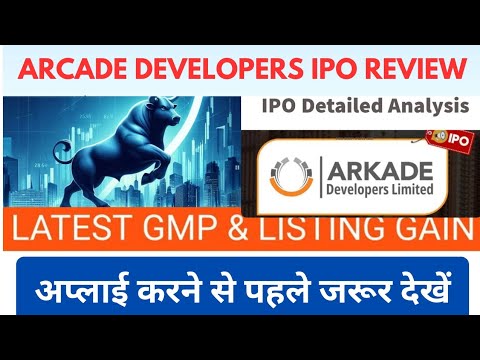 Arcade Developer Pvt Ltd #ipo #ipoallotment #ipolisting #multibaggerstock #supportmychannel