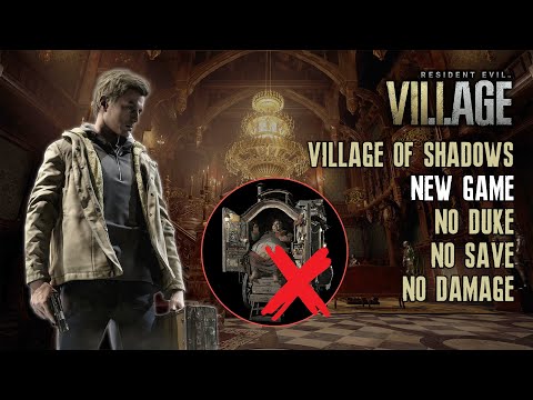 [Resident Evil Village] Village of Shadows, No Duke, New Game, No Save No Damage