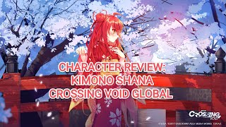 Crossing Void Global MY/ID : Character Review Kimono Shana (worth it to pull?) Multi Language ID/EN