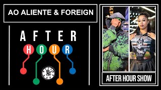 AO Aliente & Foreign - After hour show performance