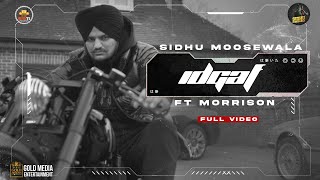 IDGAF (Full Video) Sidhu Moose Wala | Morrisson | Steel Banglez | TheKidd | SukhSanghera | Moosetape