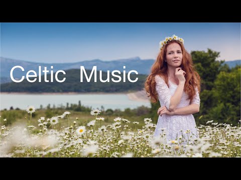 Relaxing Celtic Music for Stress Relief - Beautiful Music for Self Healing Therapy.