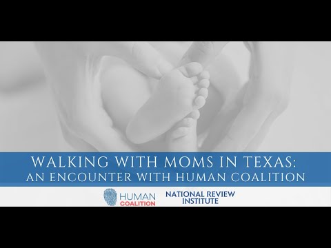 Walking with Moms in Texas: An Encounter with Human Coalition