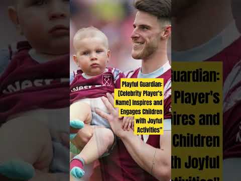 Playful Guardian: [Celebrity Player's Name] Inspires and Engages Children with Joyful Activities