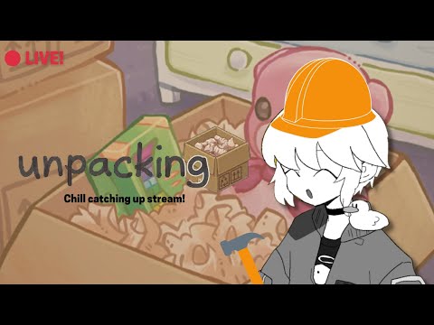 【 Unpacking 】 How have you guys been doing?