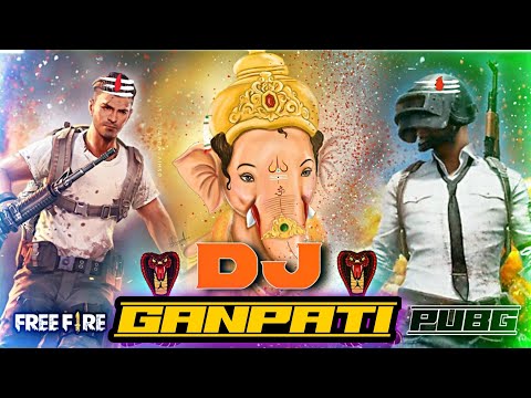 Ganpati Bappa Dj + Pubg dj + Free Fire Dj 2021 ❤️+💙 ganpati dj song 2021 ganpati moriya Dj Hard Bas