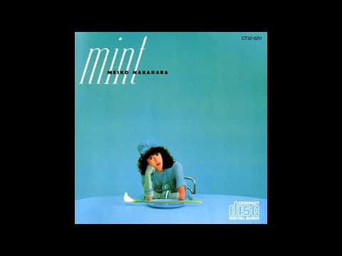 Meiko Nakahara - Peppermint no Asa (1983)