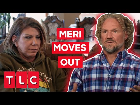 Meri Asks Kody To Help Her Move As A “Severance Package” | Sister Wives