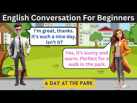 English Conversation | A Fun Day At The Park | English For Beginners | Learn English