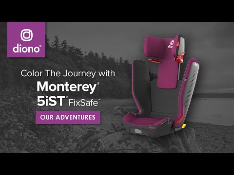 Diono® Monterey® 5iST FixSafe™ | High-Back Booster | Our Adventures | 2021-Present