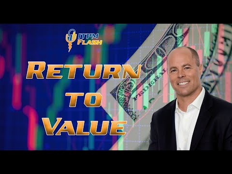 ITPM Flash Ep49 Return to Value