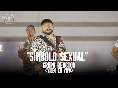 Símbolo sexual - (En vivo) - Grupo Reactor (2023)