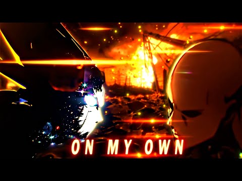 One Punch Man - On My Own [Edit/AMV] 4K!