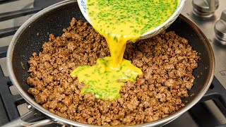 Just Pour the Egg over the Ground beef and the Result will be Amazing❗❗ 🔝 2 Simple Recipes!