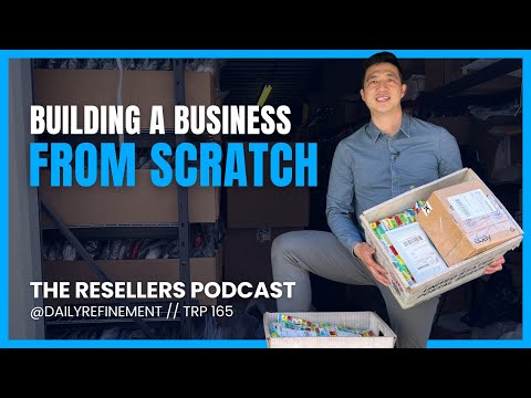 How I Built my Reselling Business  - TRP #165