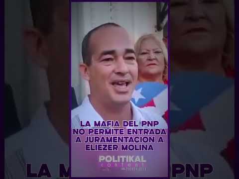 Eliezer Molina - MAFIA del PNP no PERMITE ENTRADA al SENADOR del PUEBLO a JURAMENTAR. #puertorico