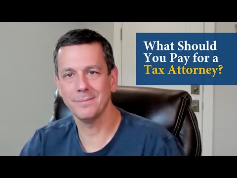 What Should You Pay for a Tax Attorney?