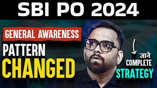 SBI PO 2024-25 Notification Out | General Awareness Pattern Changed 😱 Complete Detail