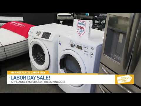 Appliance Factory and Mattress Kingdom - Labor Day Sales 083021