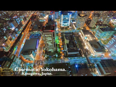 【シネマティック】横浜・元町中華街・みなとみらいYokohama Motomachi, Chinatown, Minatomirai Walking Cinematic.【横浜】【4k】