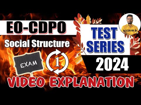 సామాజిక నిర్మితి | Exam 01 | EO CDPO Video Explanation | ICON RK Sir | Icon India