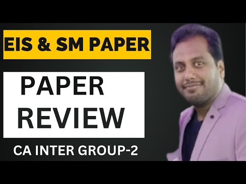 |How Was Your Today EIS & SM Paper CA Inter Group -2| Paper Review For Students|