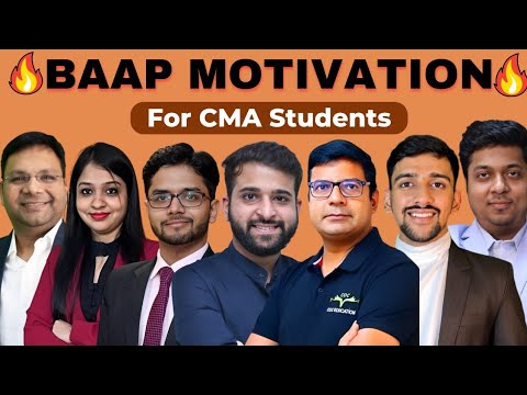 🔥BAAP MOTIVATION🔥| Motivation for CMA Students | CMA motivational video |Motivational Speech for CMA