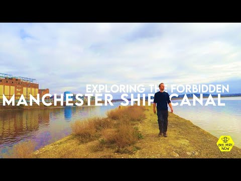 Exploring the Forbidden Manchester Ship Canal