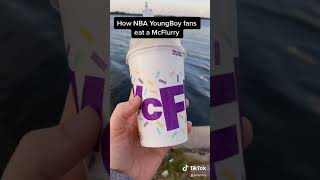 How NBA Youngboy fans eat McFlurry’s 🍦😈