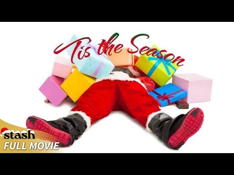 Tis the Season | Christmas Comedy | Full Movie | Holiday Season 2024