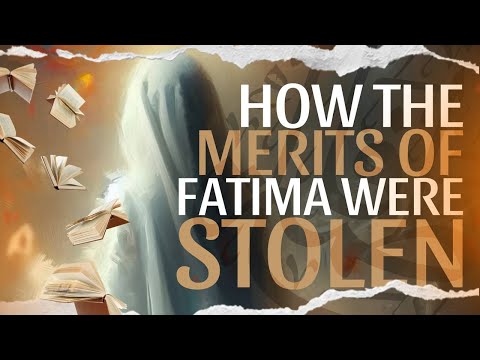 How The Merits Of Fatima Were Stolen  - Syed Redha Mousawi