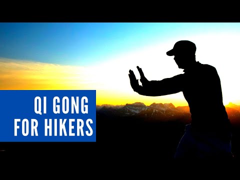 Qi Gong for Hikers