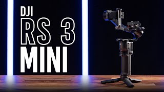 DJI RS 3 Mini: A Streamlined & Compact Gimbal!