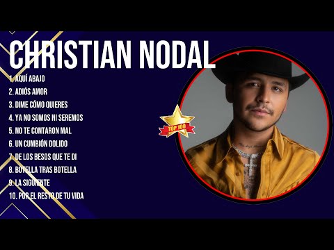 Christian Nodal Latin Songs 2024 ~ Top 100 Artists To Listen in 2024