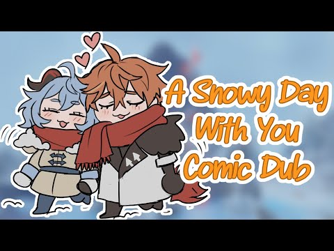 [Comic Dub] Genshin Impact: A Snowy Day With You