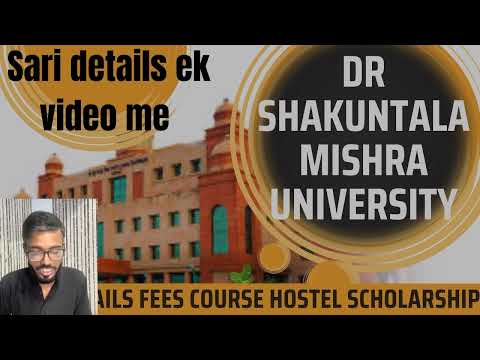 Dr Shakuntala Mishra university lucknow full details course fee hostel mess library sab ek video me