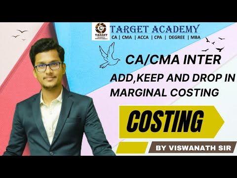 ca/cma inter ADD,KEEP AND DROP in marginal costing  #ca #cma #cainter #cmainter #exams #costing