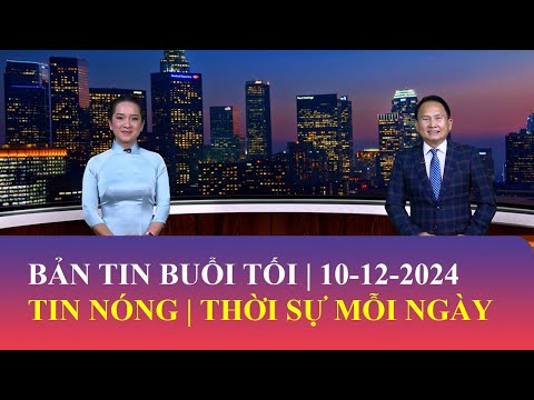 Thời Sự Buổi Tối | 10/12/2024 | FULL🔴#saigontv #tintuc #thoisu