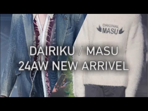 DAIRIKU / MASU 新作徹底解説 !!!!!!