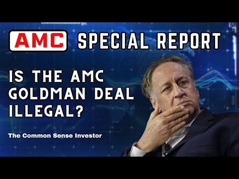 AMC Goldman Forward Agreement is Illegal ~ Here's Why