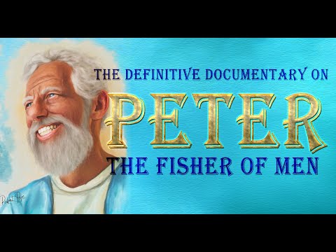 The Apostle Peter  A Fisher of Men