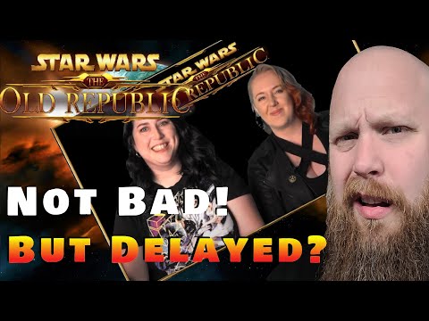 7.6 Story Content Delayed! (Reaction) #swtor