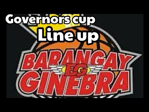 BARANGAY GINEBRA OFFICIAL LINE UP GOVERNORS CUP 2024