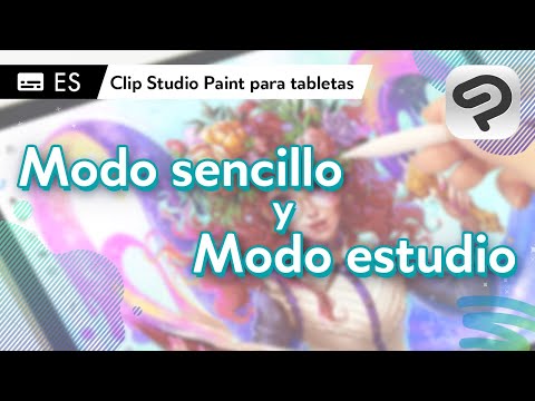 ¿Modo sencillo o Modo estudio? ¡Descubre tu interfaz ideal en tabletas y iPad! | Clip Studio Paint