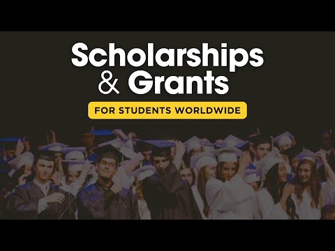 Top Scholarships and Grants for Students Worldwide | Open Calls | Apply Now