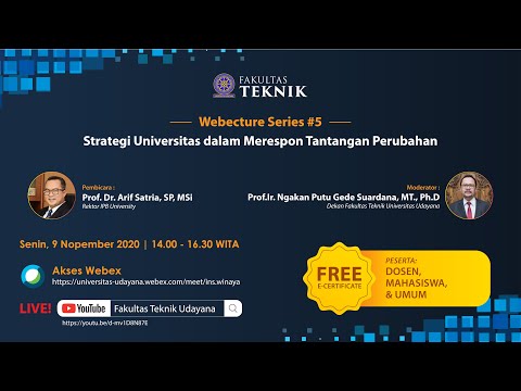 Webecture Series #5 - Strategi Universitas dalam Merespon Tantangan Perubahan