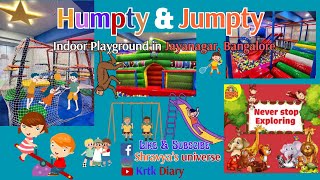 ಹಂಪ್ಟಿ ಜಂಪ್ಟಿ, ಜಯನಗರ - Humpty and Jumpty Jayanagar : A Safe and Stimulating Play Area for Children